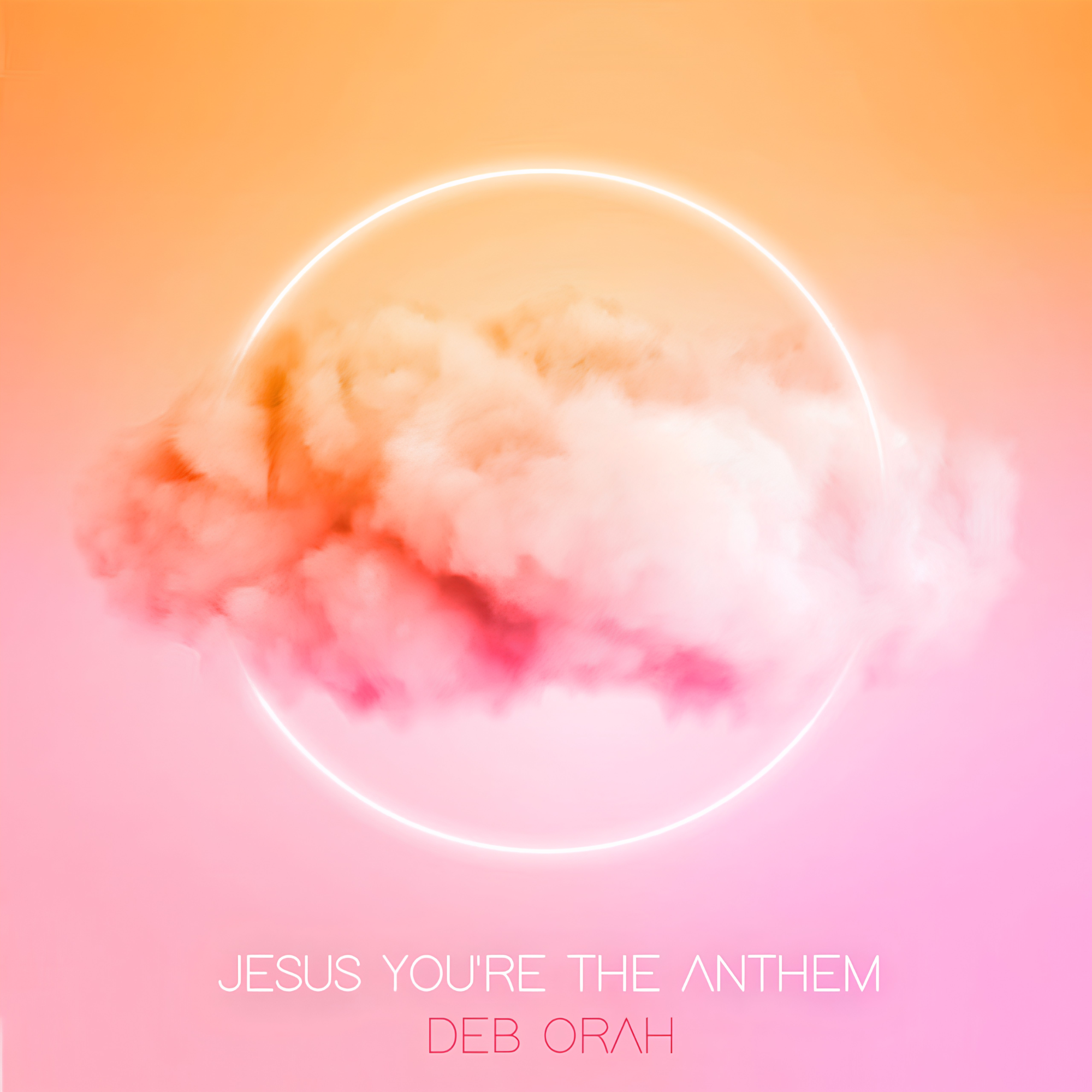 Jesus You're The Anthem cover art.